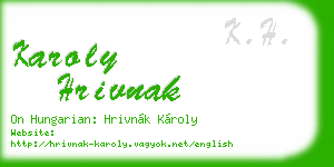 karoly hrivnak business card