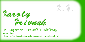 karoly hrivnak business card